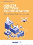 Achat de solutions d'automatisation : bien évaluer tous les enjeux