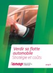 Anap- Verdir sa flotte automobile : stratégie et coûts