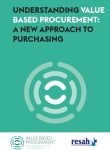 Understanding Value-Based Procurement: a New Approach to Purchasing